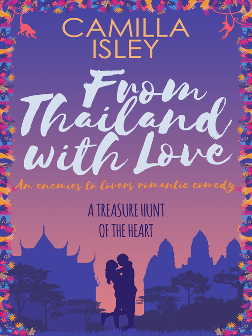 Title details for From Thailand with Love by Camilla Isley - Available